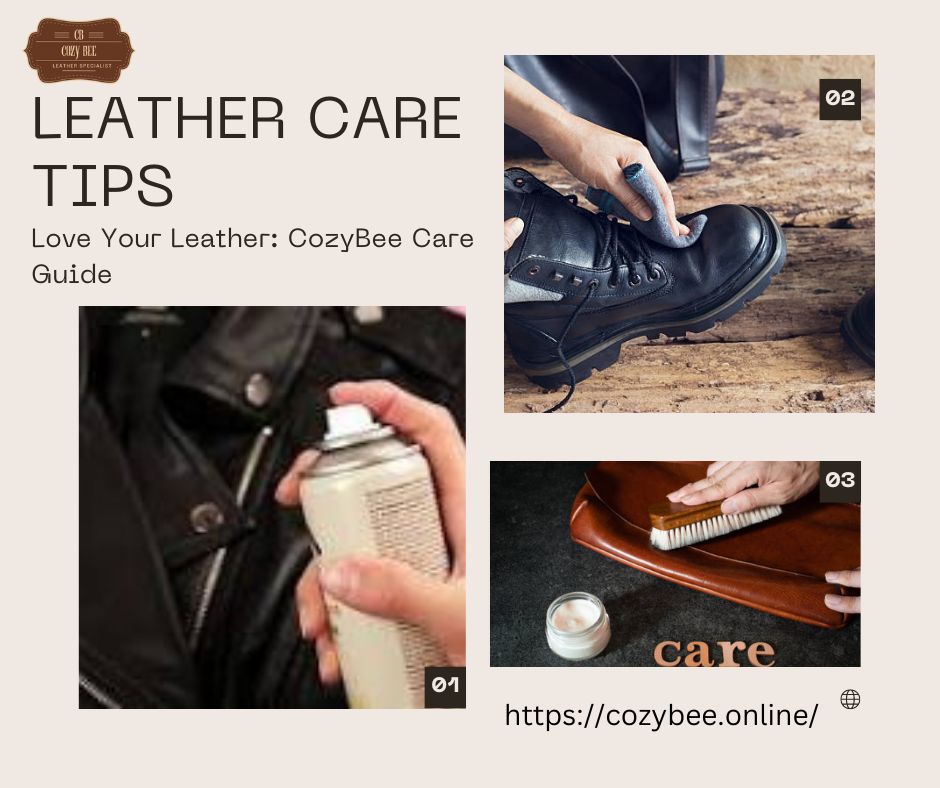 LEATHER CARE TIPS